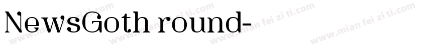NewsGoth round字体转换